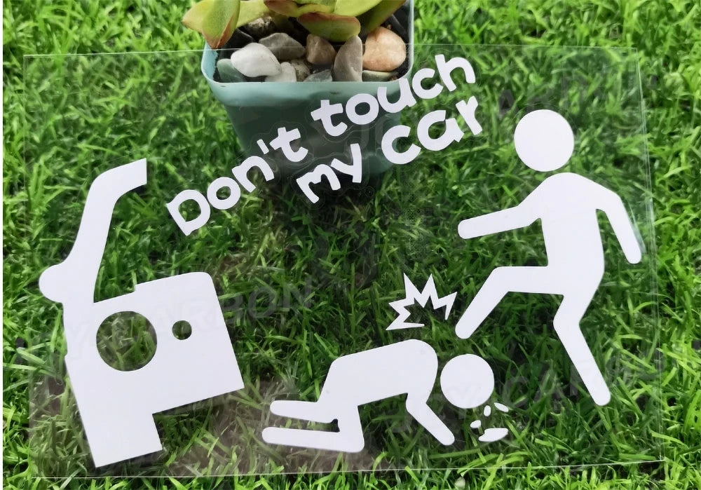 "Don't Touch My Car" Reflective Sticker Decal