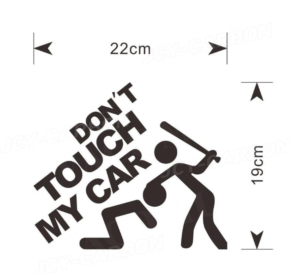 "Don't Touch My Car" Reflective Sticker Decal